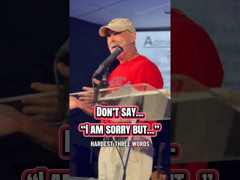 Say “I am sorry” without the “but.” #iamsorry #relationships #cr #recovery #christianity