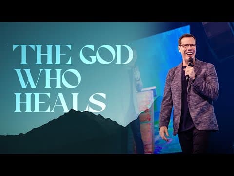 The God Who Heals
