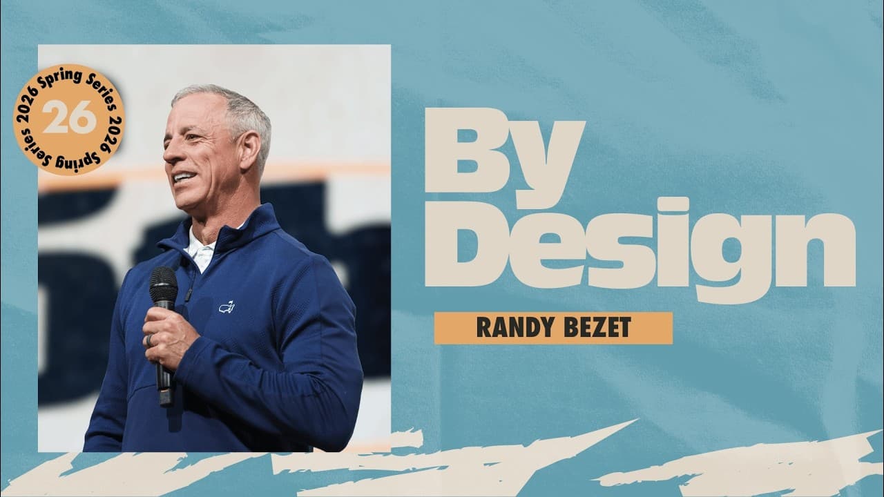 By Design | Godly Man; Faith, Leadership, and Integrity | Pastor Randy Bezet