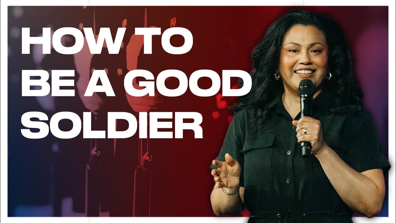 HOW TO BE A GOOD SOLDIER | Pastor Dianna Nepstad
