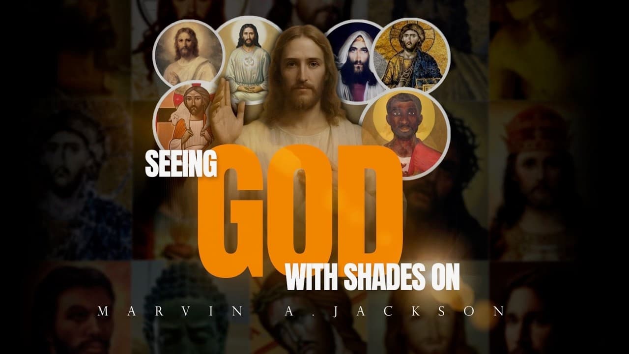 Seeing God with Shades On Part 2 |Senior Pastor Dr. Marvin  Jackson