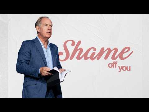 Shame Off You | Harborside Church