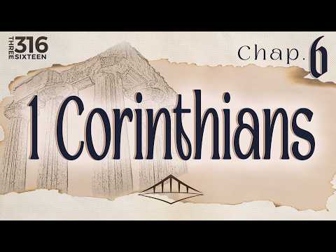 1st Corinthians (Chap. 6) | Lawsuits & Sexual Immorality | Bridgeway Church