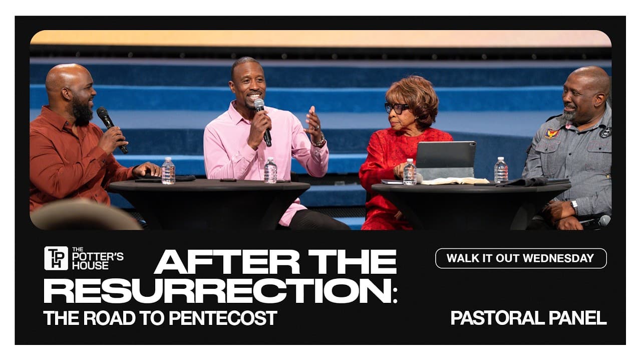 Walk It Out Wednesday: After the Resurrection — The Road to Pentecost - Pastoral Panel