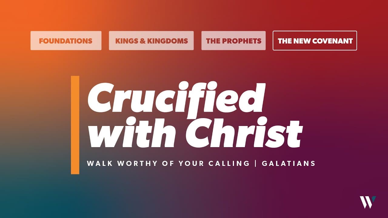 Crucified with Christ: Walk Worthy of Your Calling | Galatians 2:11-21 | Jay Strother