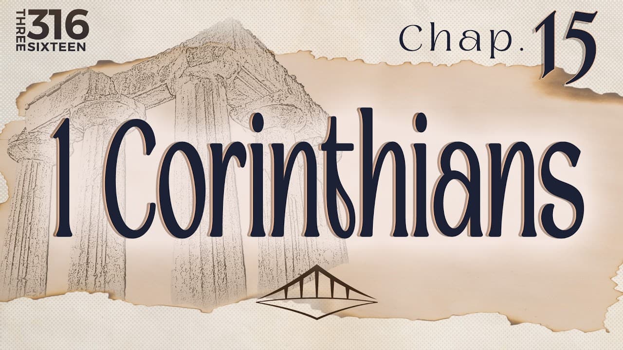 1st Corinthians (Chap. 15) | Resurrection of the Dead