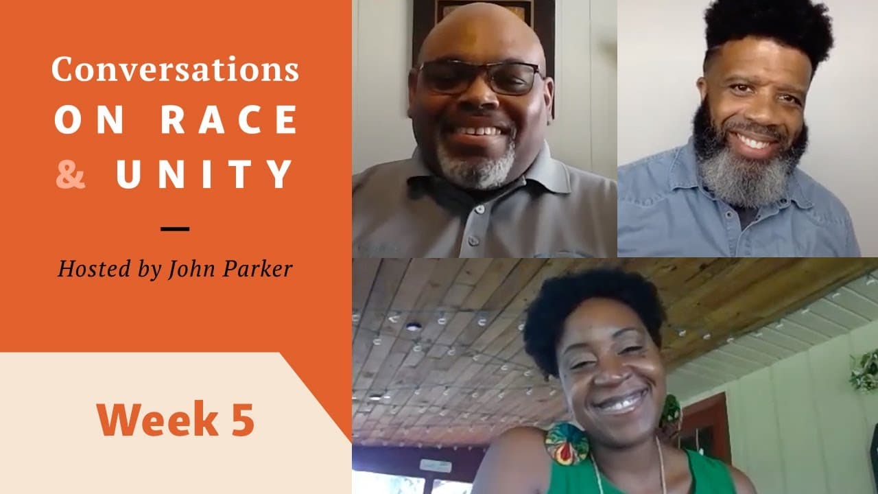 Conversations on Race and Unity | Make it Personal | August 27, 2020