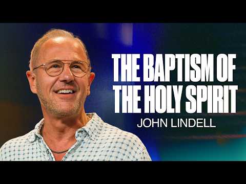 The Baptism in the Holy Spirit | Prayer Meeting | John Lindell