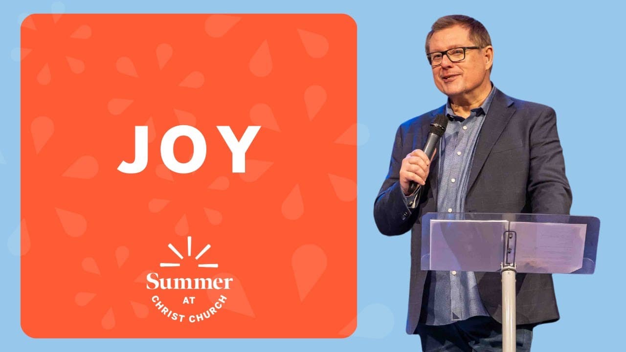 Summer of Great Joy | Joy | Paul Valo | Message