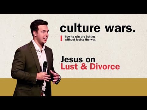 Culture Wars | Jesus on Lust & Divorce | Torry Sheppard