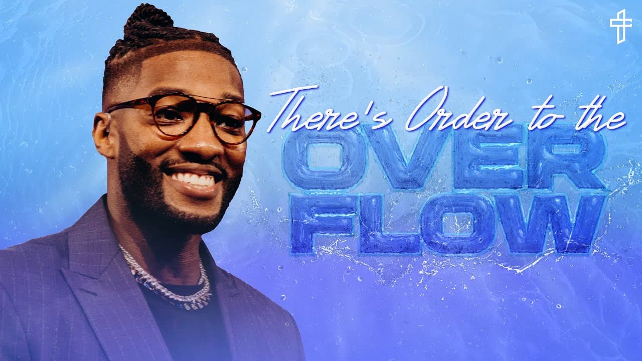 There’s Order To The Overflow // Livin’ In The Overflow (Part 3) // Michael Todd