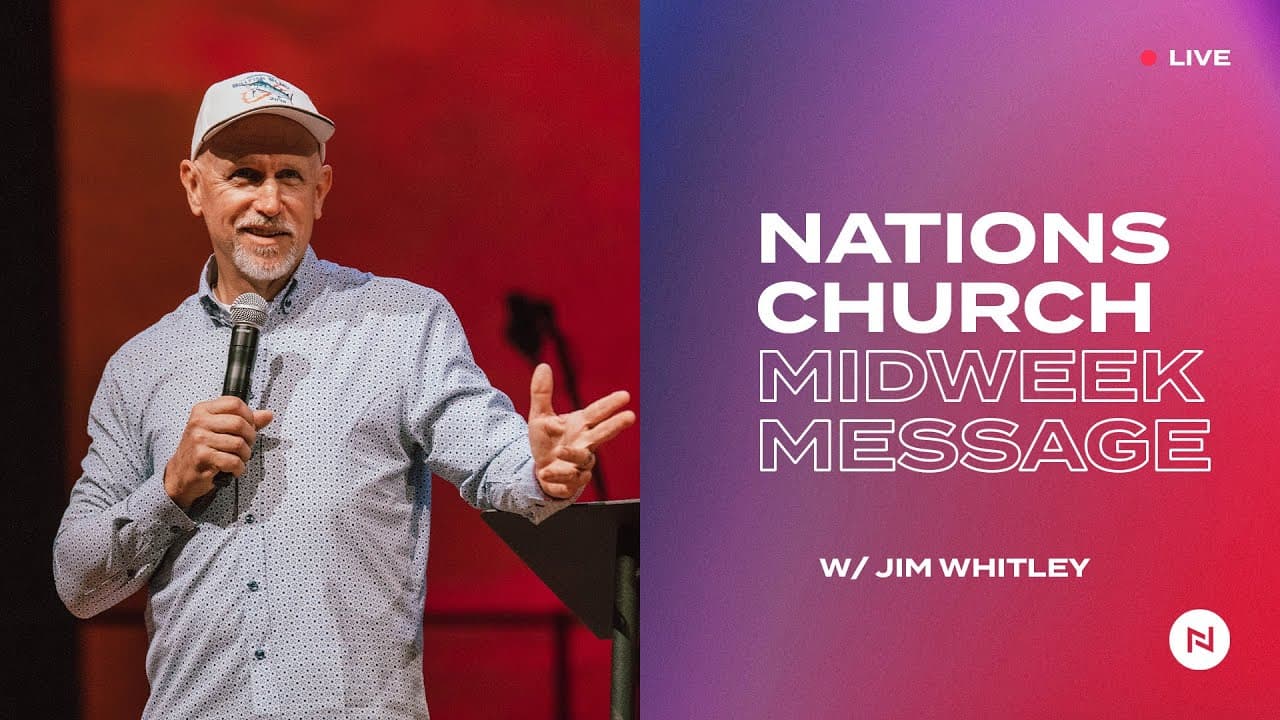 MidWeek Message | Jim Whitley