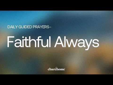 Faithful Always