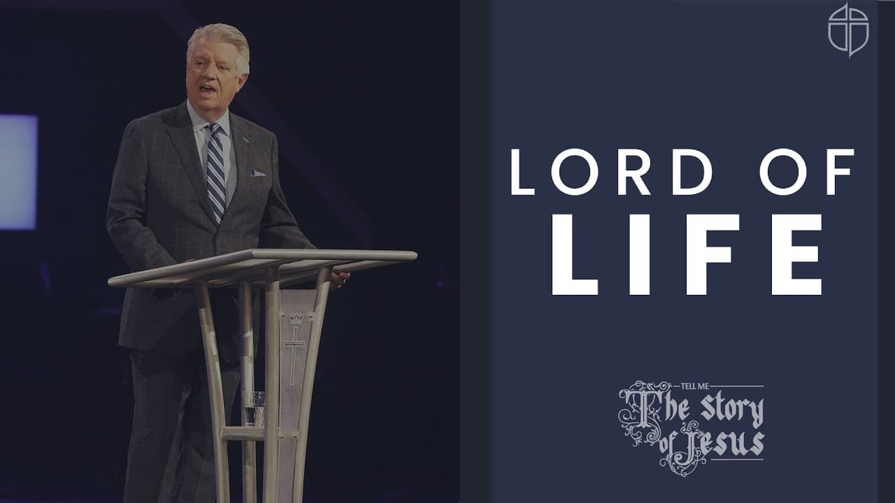 Lord Of Life | Pastor Jack Graham | Prestonwood Baptist Church
