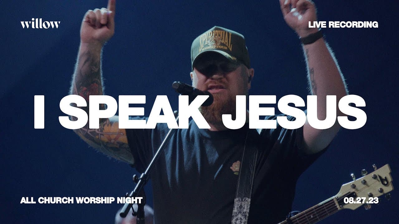 Willow Worship Night  | I Speak Jesus