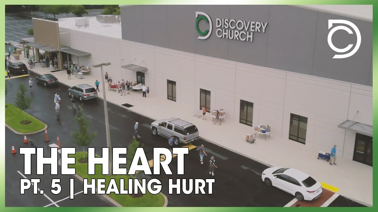 Heart Health Part 5 - Healing Hurt | Don Cousins