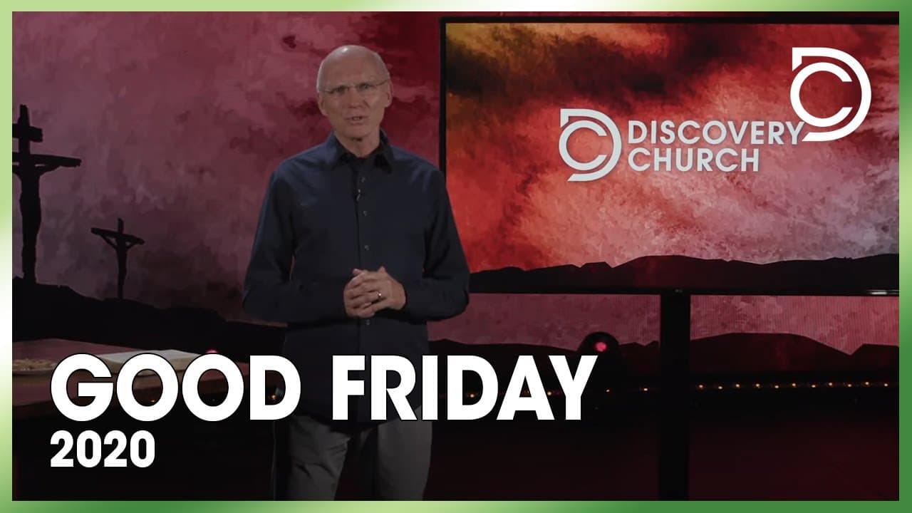 Good Friday 2020 | Don Cousins