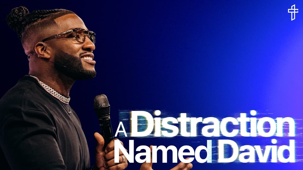 A Distraction Named David // Death To Distraction: Week 5 // Michael Todd