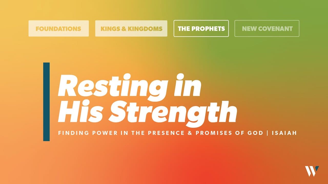 Resting in His Strength | Isaiah 40:28-31 | Jay Strother
