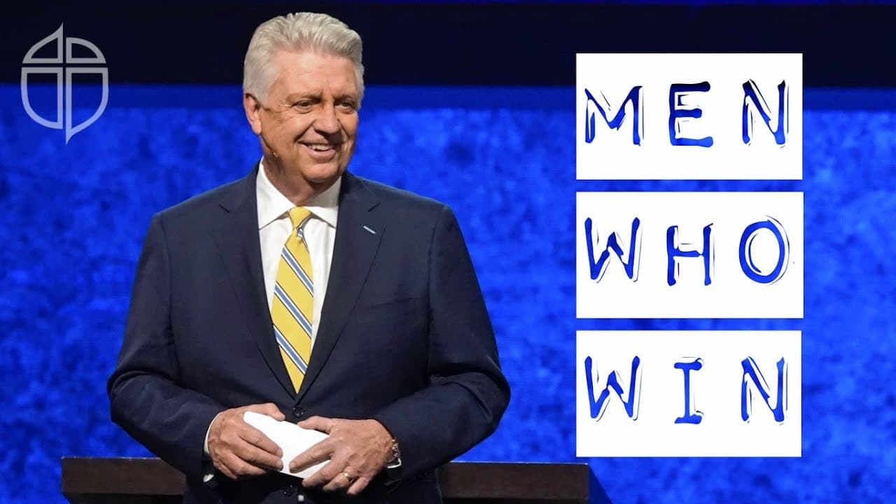 Men Who Win | Pastor Jack Graham | Prestonwood Baptist Church