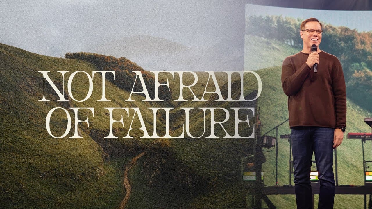 Not Afraid of Failure