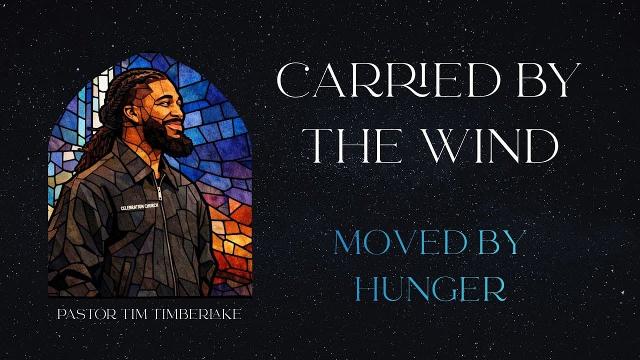 Moved By Hunger | Tim Timberlake | Celebration Everywhere