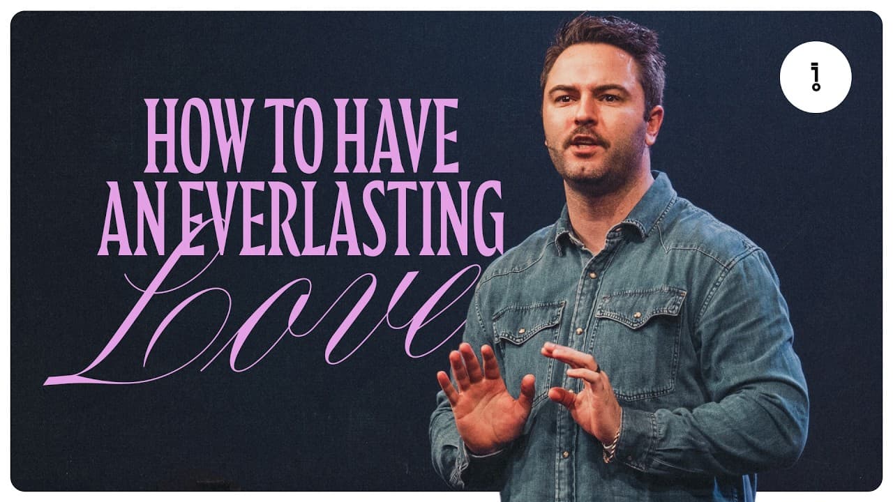 HOW TO HAVE AN EVERLASTING LOVE | LUKE LEZON