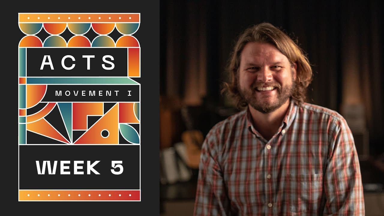 Summit Church Service | Acts Movement I: Week Five | February 28th, 2021
