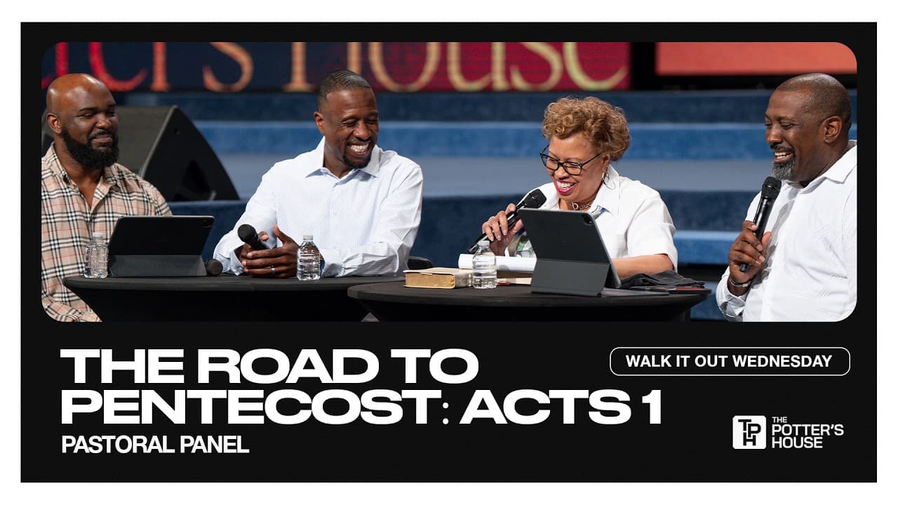 The Road to Pentecost: Acts 1 - Pastoral Panel