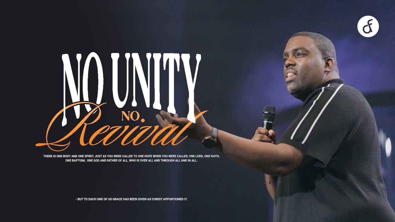 No Unity, No Revival | Pastor William McDowell