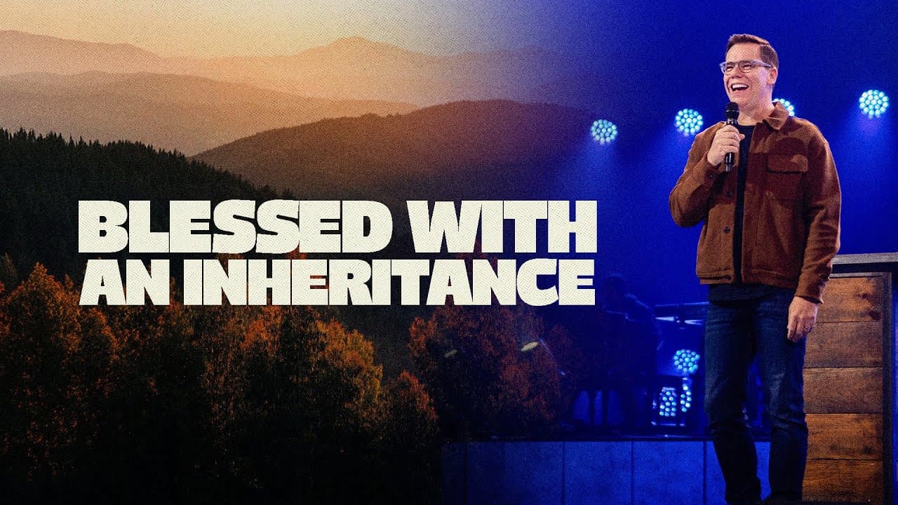 Blessed With Inheritance