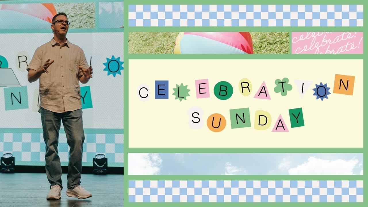 CELEBRATION SUNDAY | July 6th, 2025