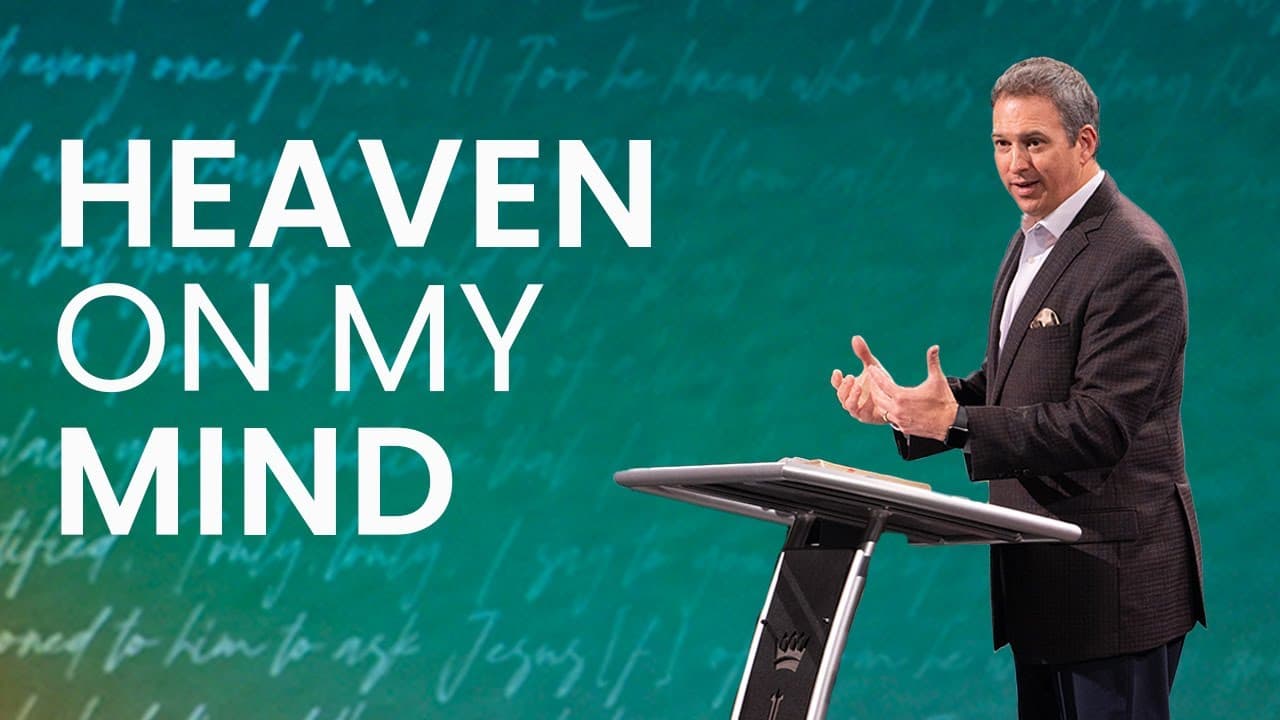 North Campus | Jonathan Teague | Heaven On My Mind | Prestonwood Baptist Church
