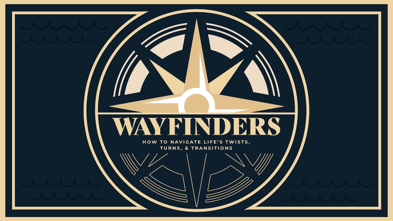 Wayfinders - Part 3 | Dr. Collin Outerbridge