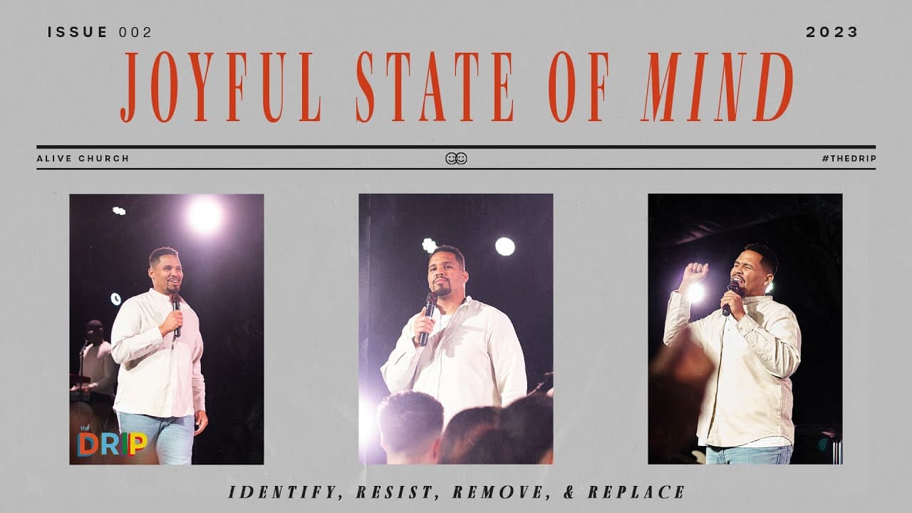 Joyful State Of Mind // Pastor Fremon Williams