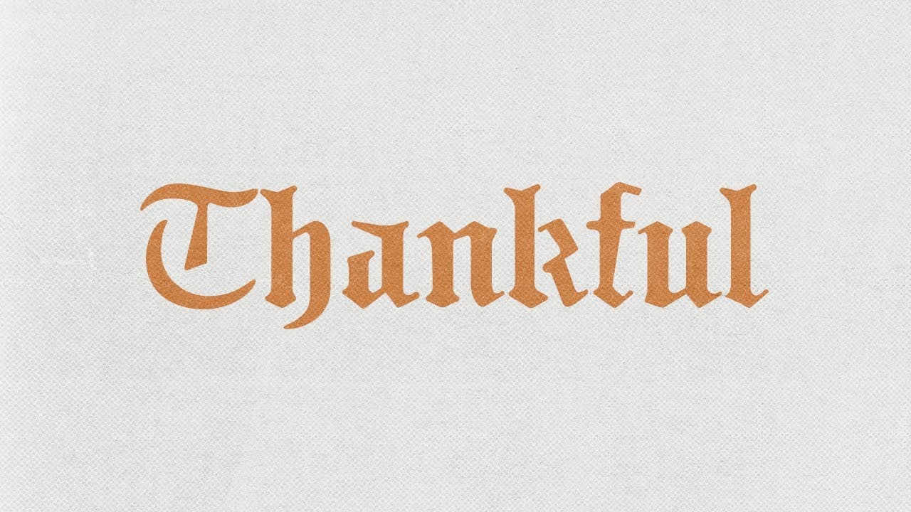 Thankful - Part 1 | Andrew Axsom