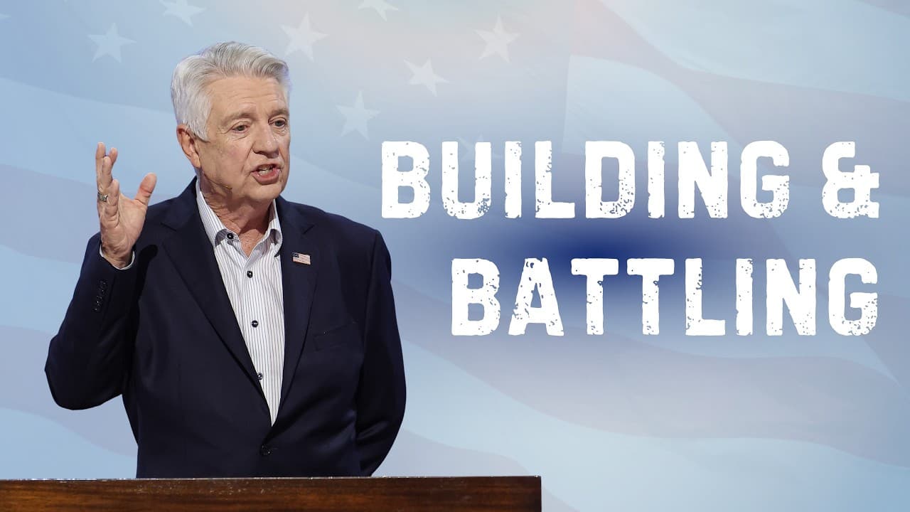 Pastor Jack Graham | Building And Battling | Prestonwood Baptist Church