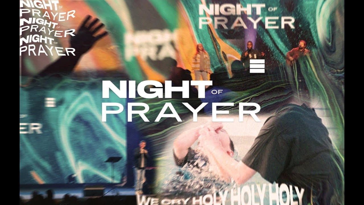 NIGHT OF PRAYER | 2/28/2024 7pm Service