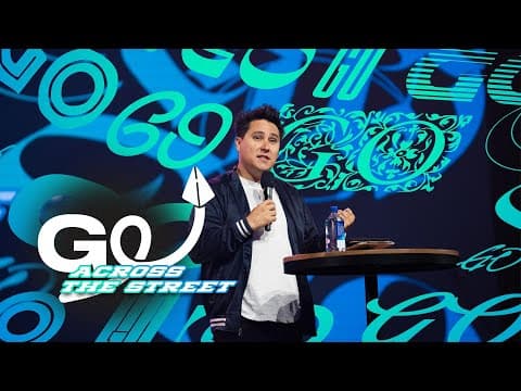 GO: ACROSS THE STREET Wk2 | Pastor Jason Alvarado | 3/13/2024 7pm Service