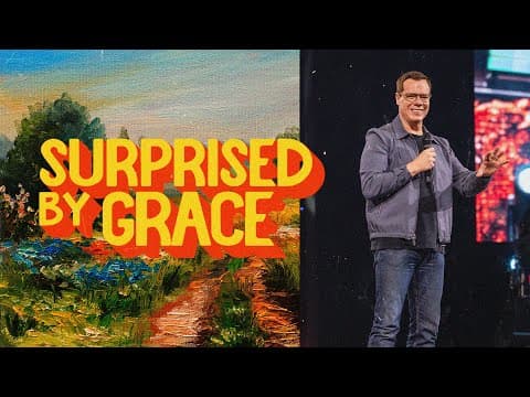 Surprised By Grace
