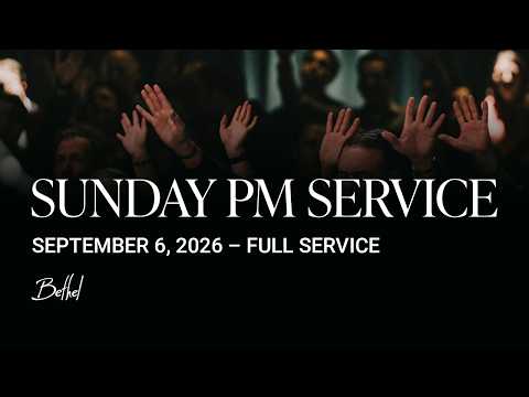 Bethel Church Service | Ben Wilson Sermon | Worship with Peter Mattis, Caleb Jackson