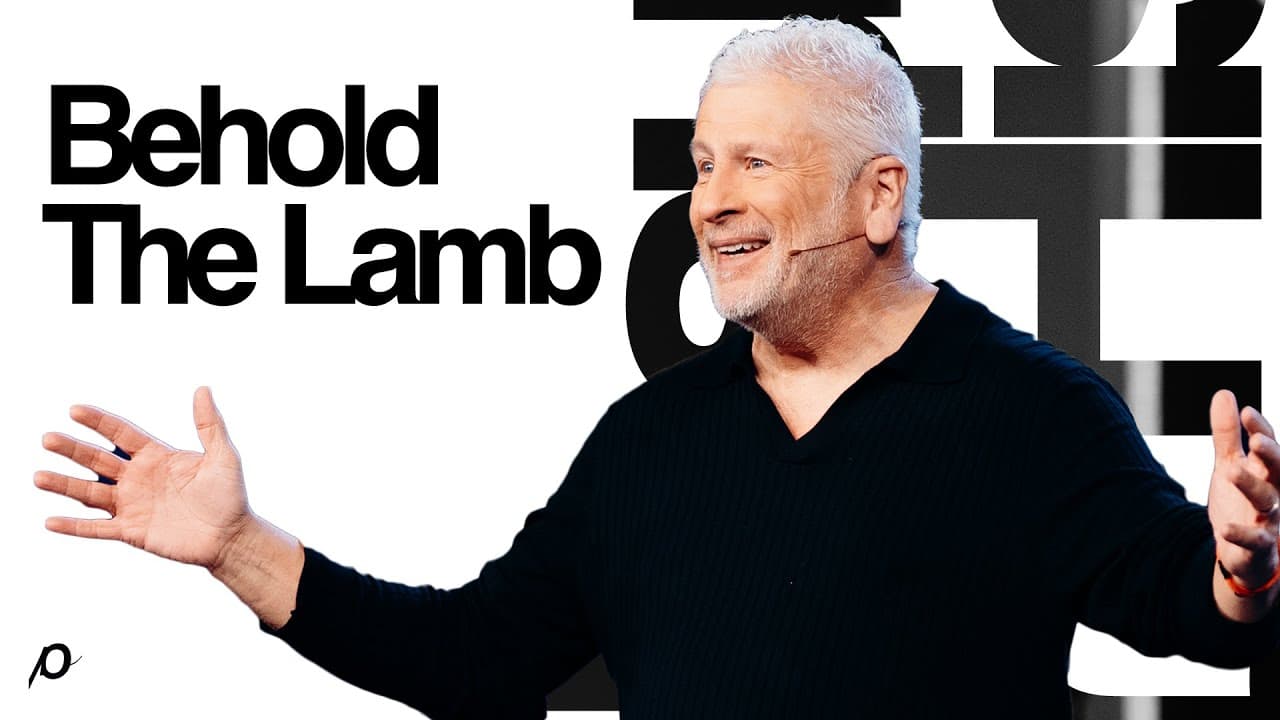 Behold The Lamb -  Louie Giglio