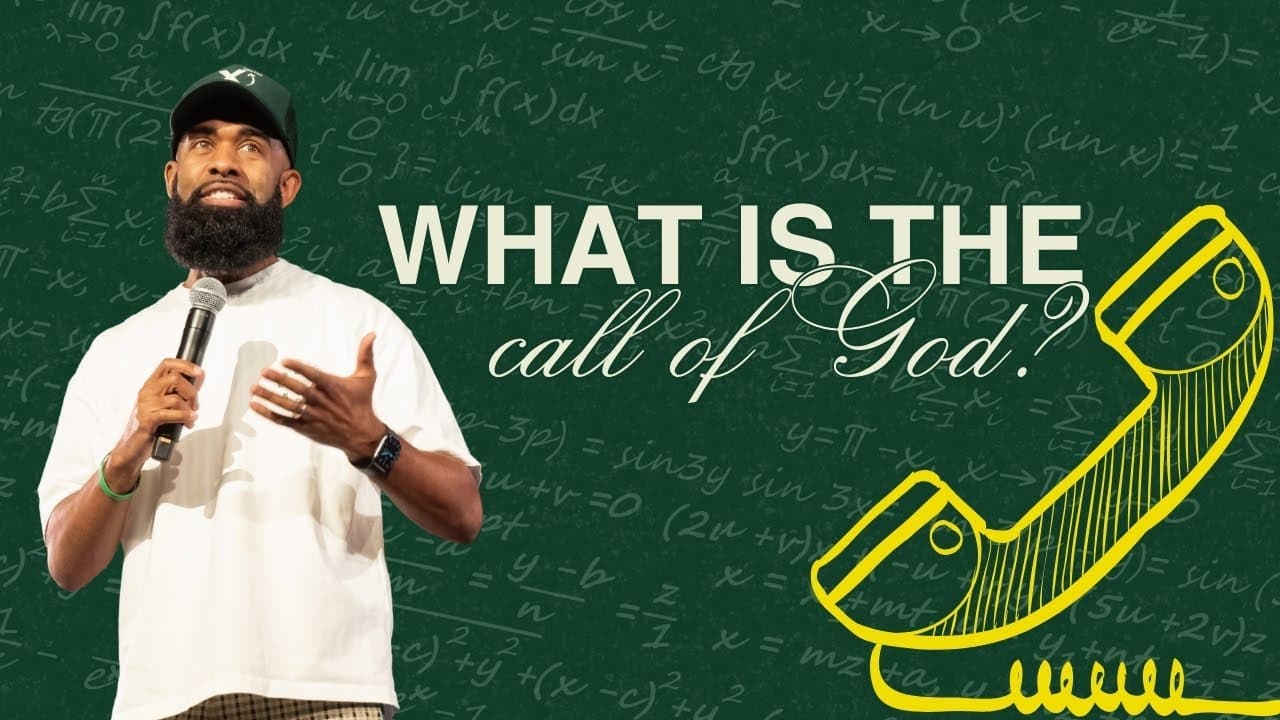 What Is The Call Of God? // Pastor Ken Claytor