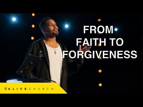 From Faith To Forgiveness | Pastor Fremon Williams