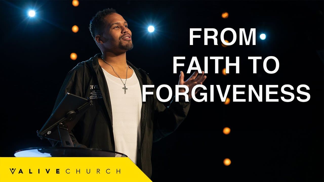 From Faith To Forgiveness | Pastor Fremon Williams