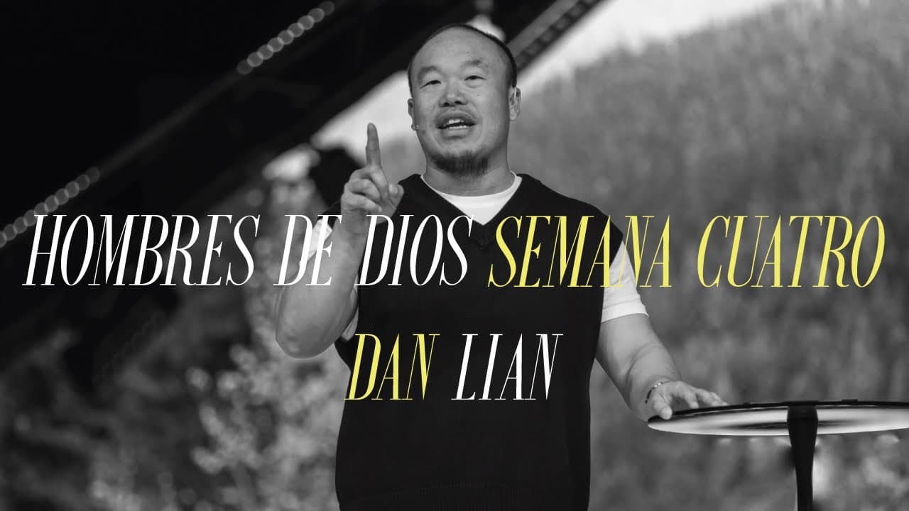 Hombres De Dios | Dan Lian