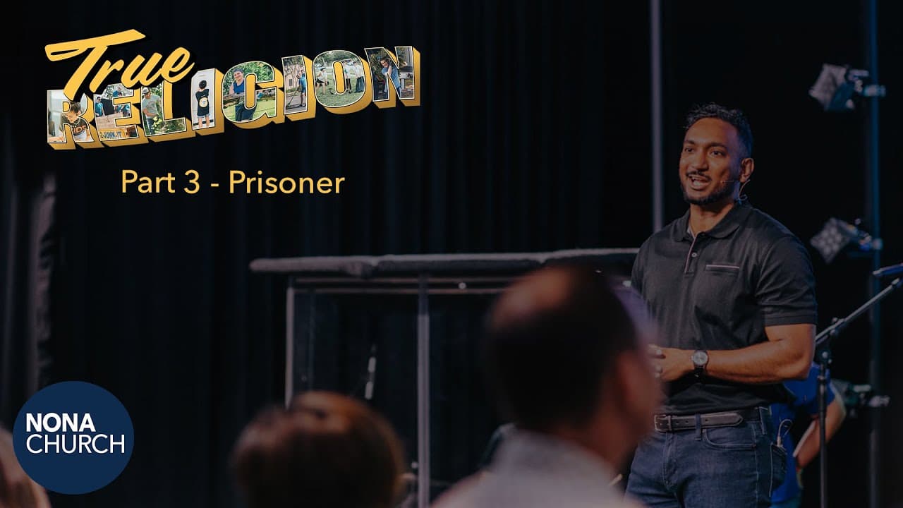 True Religion | Part 3: Prisoner | Dr. Collin Outerbridge