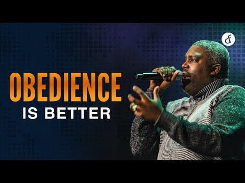 Obedience is Better | Pastor William McDowell