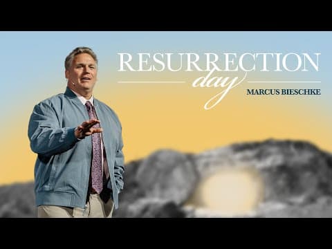 Resurrection Sunday 2025 | Marcus Bieschke