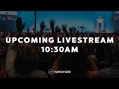 Church Online // September 27th | Harborside Church
